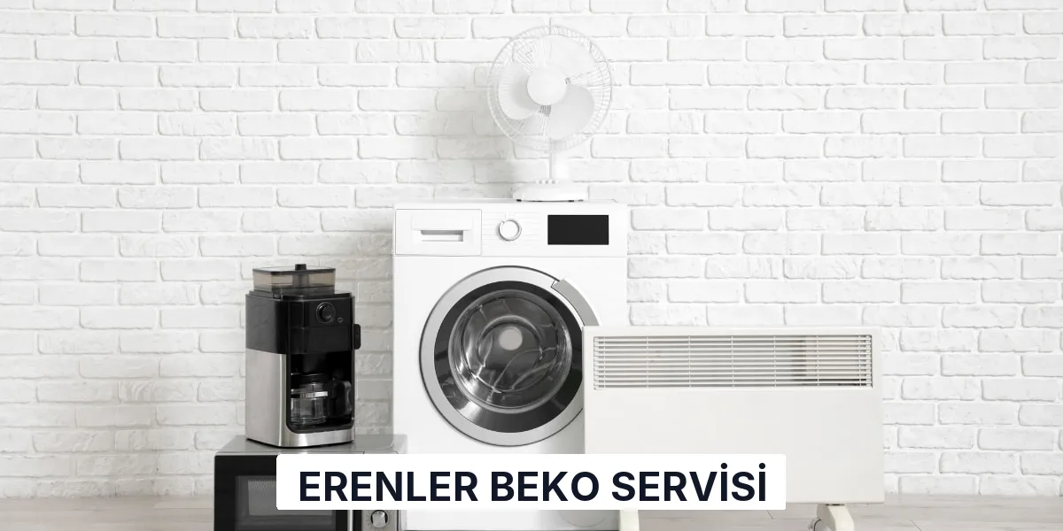 Erenler Beko Servisi