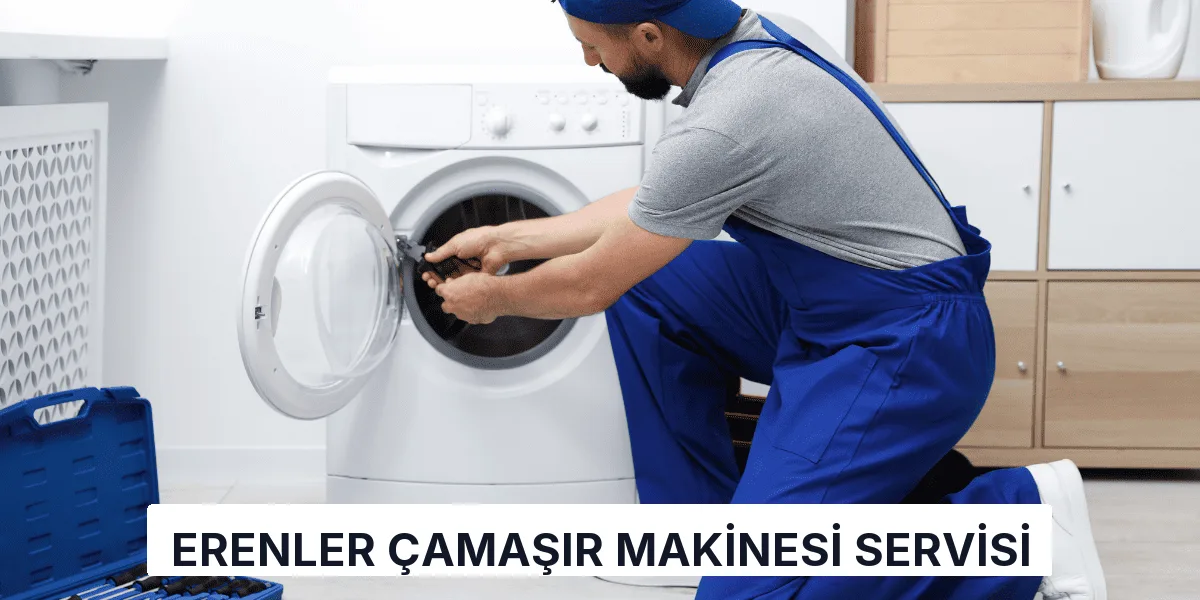 Erenler Çamaşır Makinesi Servisi