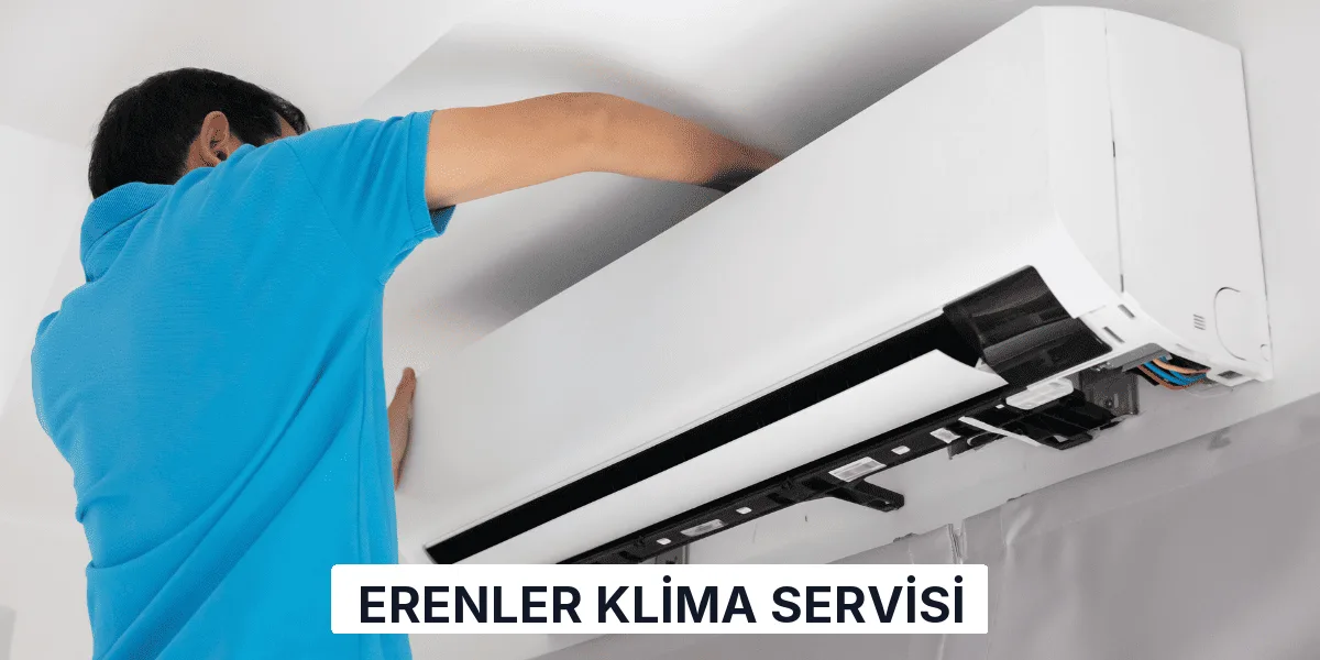 Erenler Klima Servisi